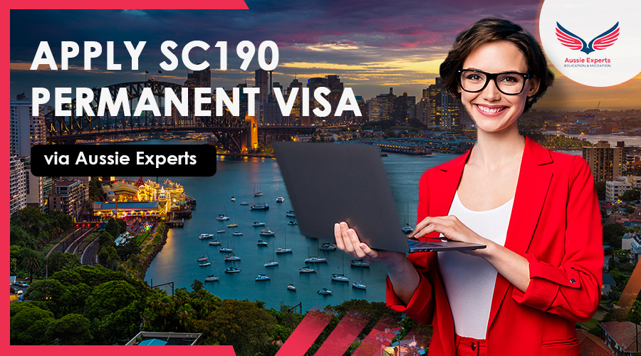 Apply for SC190 Permanent Visa via Aussie Experts